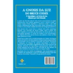 A Gnosis da Luz do Bruce Codex - Imagem 4
